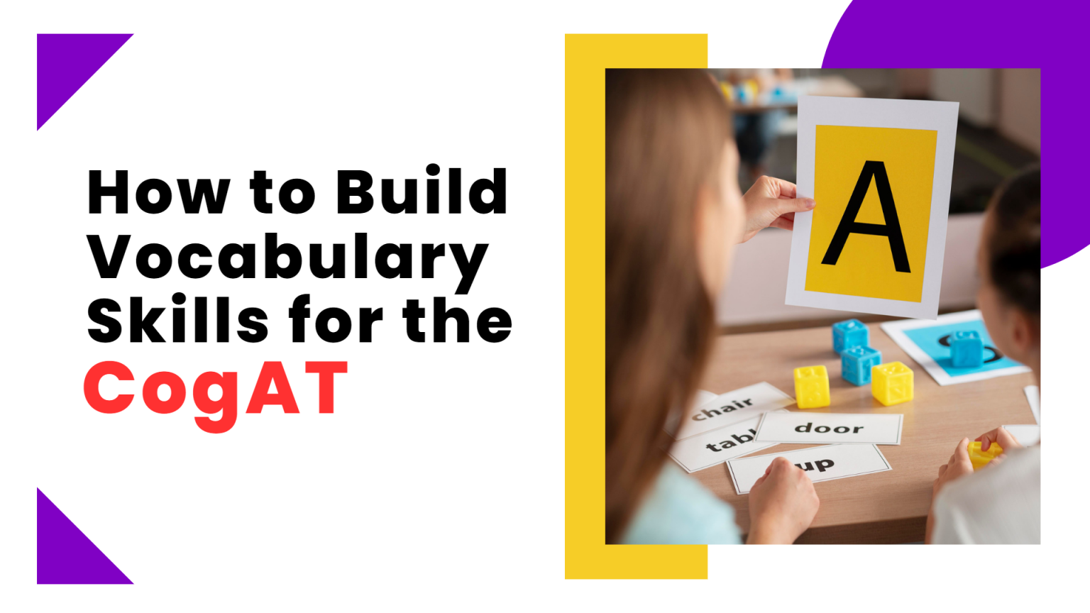 how-to-build-vocabulary-skills-for-the-cogat-verbal-battery