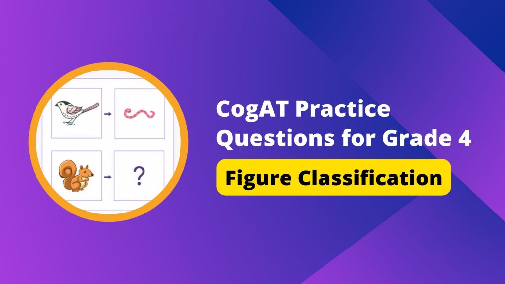 CogAT Practice Questions for Grade 4 - Figure Classification